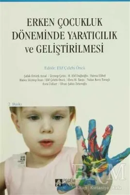 Erken Çocukluk Döneminde Yaratıcılık ve Geliştirilmesi