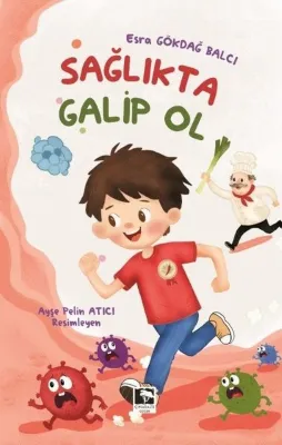 Sağlıkta Galip Ol