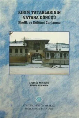 Kırım Tatarlarının Vatana Dönüşü