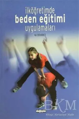 İlköğretimde Beden Eğitimi Uygulamaları