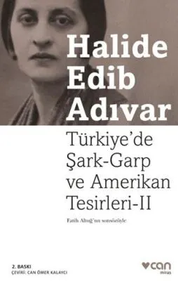 Türkiye’de Şark-Garp ve Amerikan Tesirleri - 2