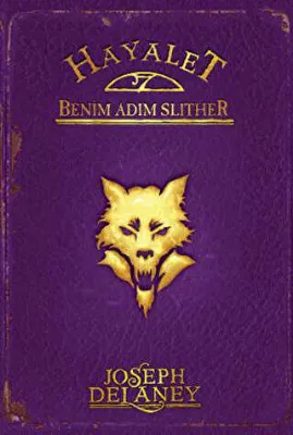 Hayalet: Benim Adım Slither