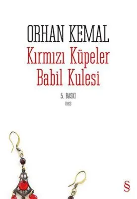 Kırmızı Küpeler Babil Kulesi