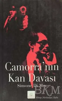 Camorra’nın Kan Davası