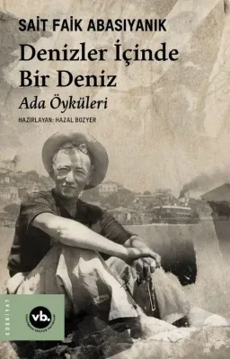Denizler İçinde Bir Deniz - Ada Öyküleri