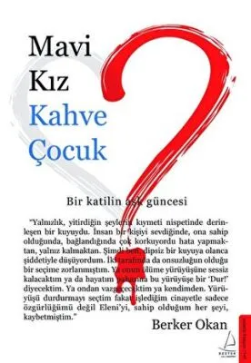 MAVİ KIZ KAHVE ÇOCUK