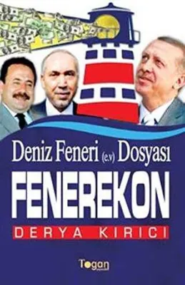Deniz Feneri Dosyası e.v. Dosyası - Fenerekon