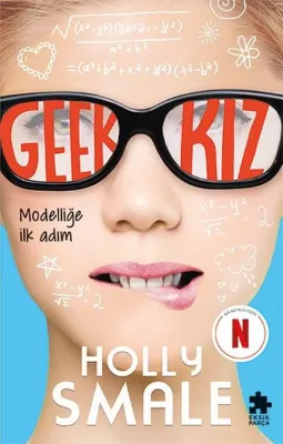 Geek Kız 1 - Modelliğe İlk Adım