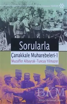 Sorularla Çanakkale Muharebeleri 1
