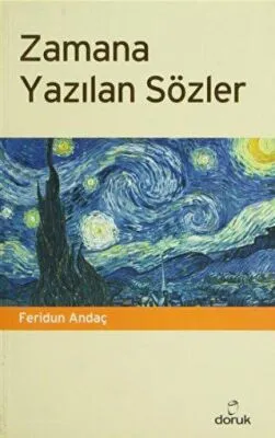 Zamana Yazılan Sözler