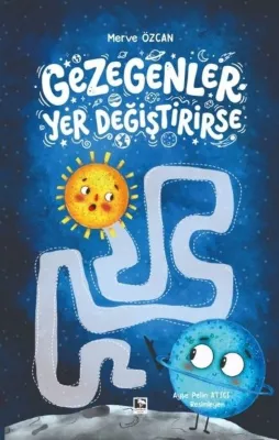 Gezegenler Yer Değiştirirse