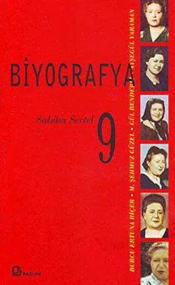 Biyografya 9 - Sabiha Sertel