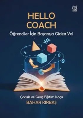 Hello Coach - Öğrenciler İçin Başariya Giden Yol