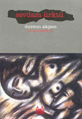Sevdam Ürktü Bütün Eserleri 2