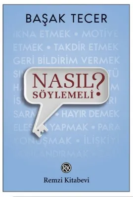 Nasıl Söylemeli?