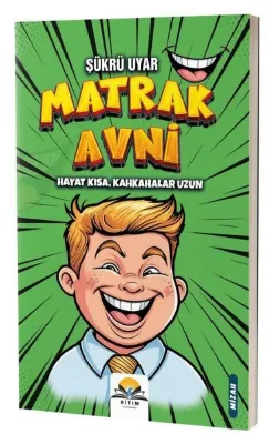 Matrak Avni - Hayat Kısa Kahkahalar Uzun