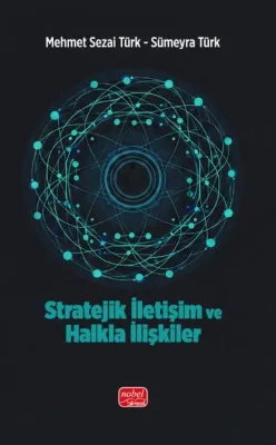 Stratejik İletişim ve Halkla İlişkiler