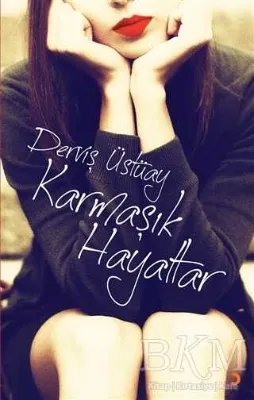 Karmaşık Hayatlar