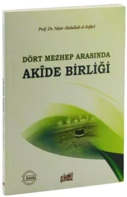 Dört Mezhep Arasında - Akide Birliği