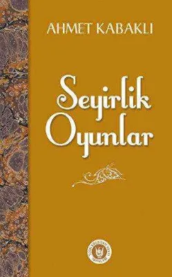 Seyirlik Oyunlar