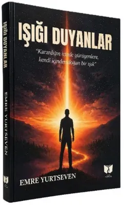 Işığı Duyanlar