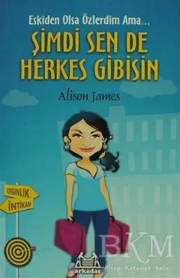 Şimdi Sen De Herkes Gibisin