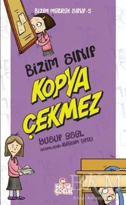 Bizim Sınıf Kopya Çekmez - Bizim Matrak Sınıf Serisi 5