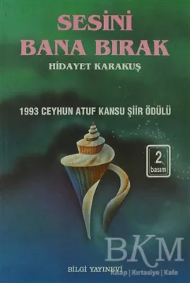 Sesini Bana Bırak Bütün Eserleri 1