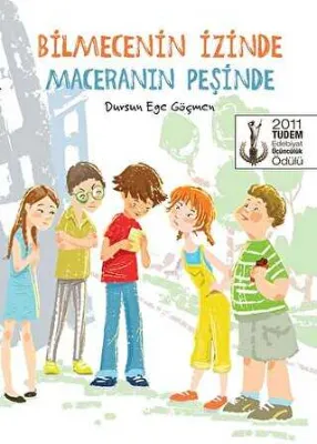 Bilmecenin İzinde Maceranın Peşinde