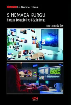 Sinemada Kurgu - Kuram Teknoloji ve Çözümleme