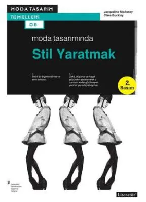 Moda Tasarımında Stil Yaratmak