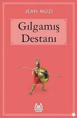 Gılgamış Destanı