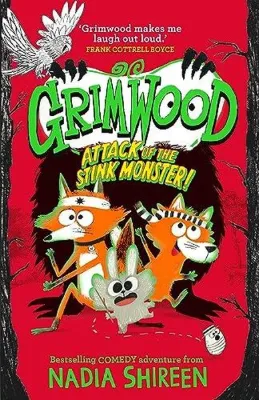Grimwood Attack of the Stink Monster laugh your head off with this wildly funny adventure Volume 3