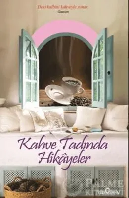 Kahve Tadında Hikayeler