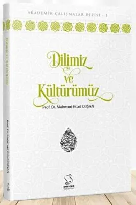 Dilimiz ve Kültürümüz
