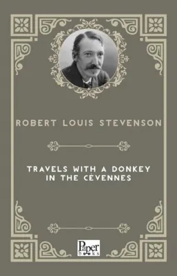 Travels With A Donkey İn The Cvennes