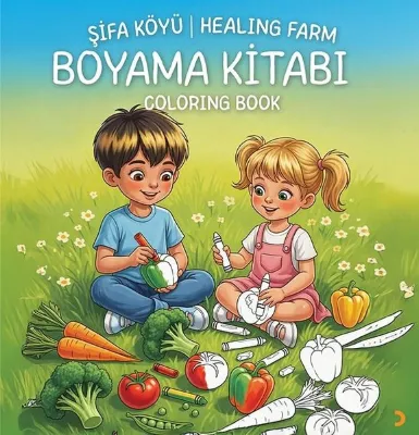 Şifa Köyü - Healing Farm Boyama Kitabı Coloring Book