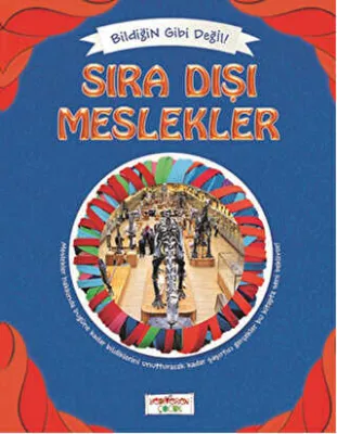 Bildiğin Gibi Değil - Sıra Dışı Meslekler