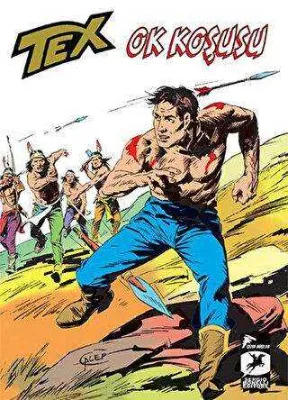 Tex Klasik Seri 14 : Ok Koşusu - Dakotalar
