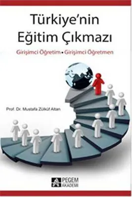 Türkiye`nin Eğitim Çıkmazı