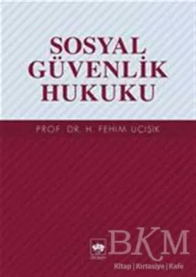 Sosyal Güvenlik Hukuku