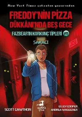 Fazbear'ın Korkunç Tipleri 11 - Freddy'nin Pizza Dükkanı'nda Beş Gece - Şakacı