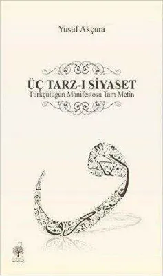 Üç Tarz-ı Siyaset