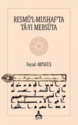 Resmü'l-Mushaf'ta Ta-Yı Mebsuta