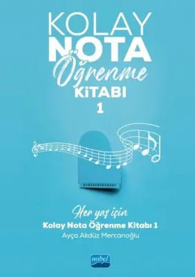 Kolay Nota Öğrenme Kitabı - 1