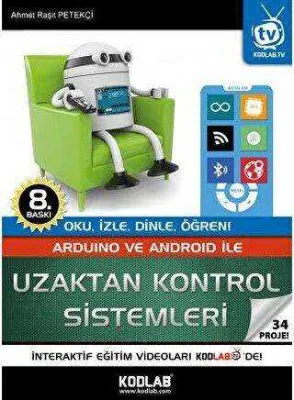 Arduino ve Android İle Uzaktan Kontrol Sistemleri - 34 Proje