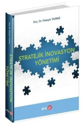 Stratejik İnovasyon Yönetimi