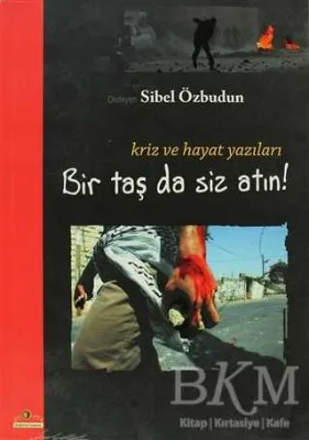 Bir Taş da Siz Atın