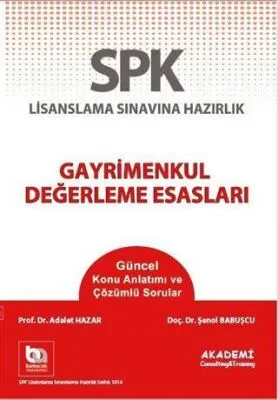 Akademi Consulting Training SPF Lisanslama Sınavına Hazırlık Gayrimenkul Değerleme Esasları