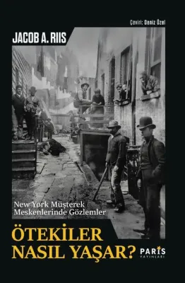 Ötekiler Nasıl Yaşar? New York Müşterek Meskenlerinde Gözlemler